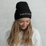Be Gay, Do Crimes Cuffed Beanie