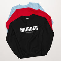 Murder (podcasts) Sweatshirt